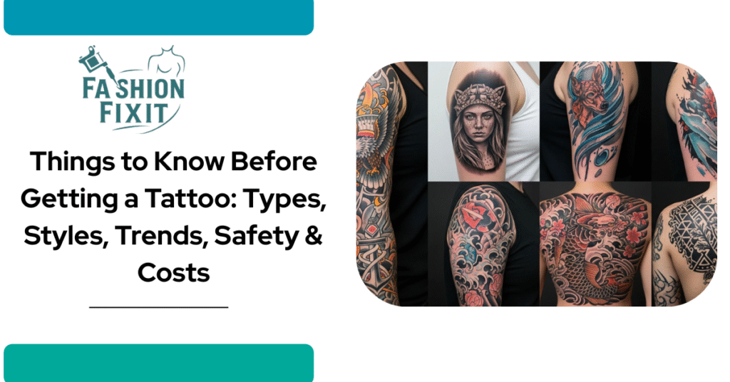 Things to know before getting a tattoo