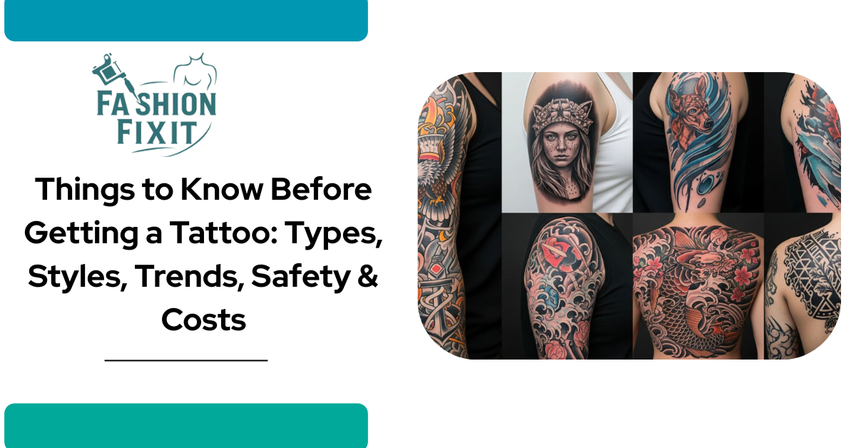 Things to know before getting a tattoo
